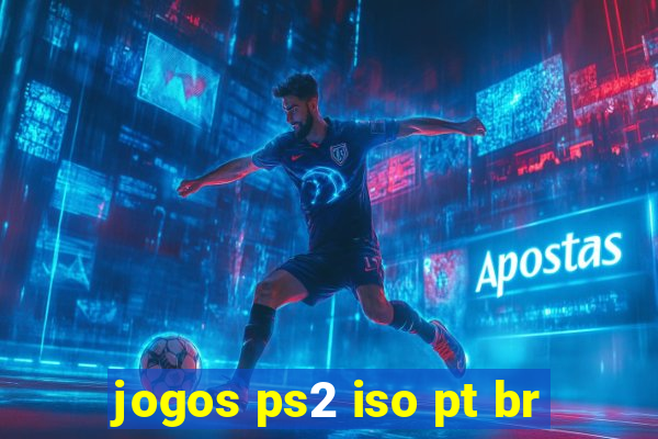 jogos ps2 iso pt br